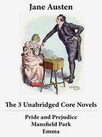 Pride and Prejudice, Emma and Mansfield Park